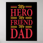Daddy Gift My Hero Friend Vater Poster (Vorne)