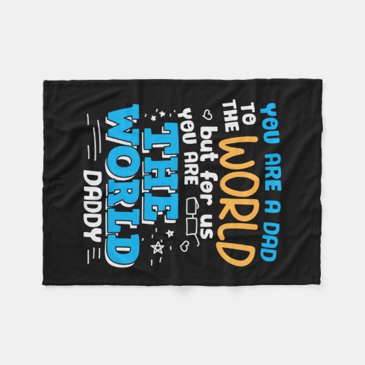 Daddy Gift Sie sind die Welt Daddy Fleecedecke (Vorderseite (Horizontal))