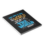Daddy Gift Sie sind die Welt Daddy Notizblock (angewinkelt)