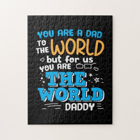 Daddy Gift Sie sind die Welt Daddy Puzzle (Vertikal)