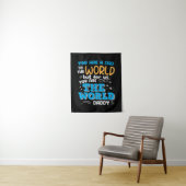 Daddy Gift Sie sind die Welt Daddy Wandteppich (Beispiel)