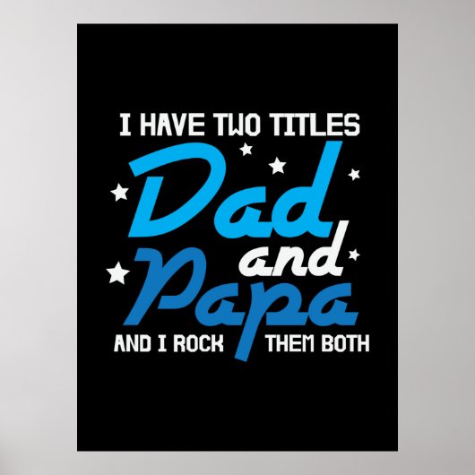 Daddy Gift Vater und Papa I Rock sie Poster (Vorne)