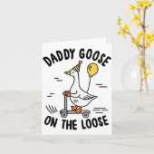 Daddy Goose On The Loose Funny Birthday Matching F Karte (Gelbe Blume)