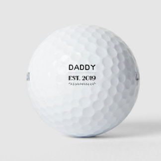 Daddy hat 2019 gegründet golfball