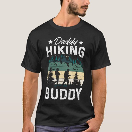 Daddy Hiking Buddy Mountain Camping Hiker Hiking f T-Shirt (Vorderseite)