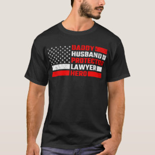 Daddy Husband Protector Lawyer Hero mit US-Flagge T-Shirt