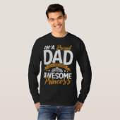 Daddy  I m A Proud Dad Freaking Awesome Princess F T-Shirt (Vorne ganz)