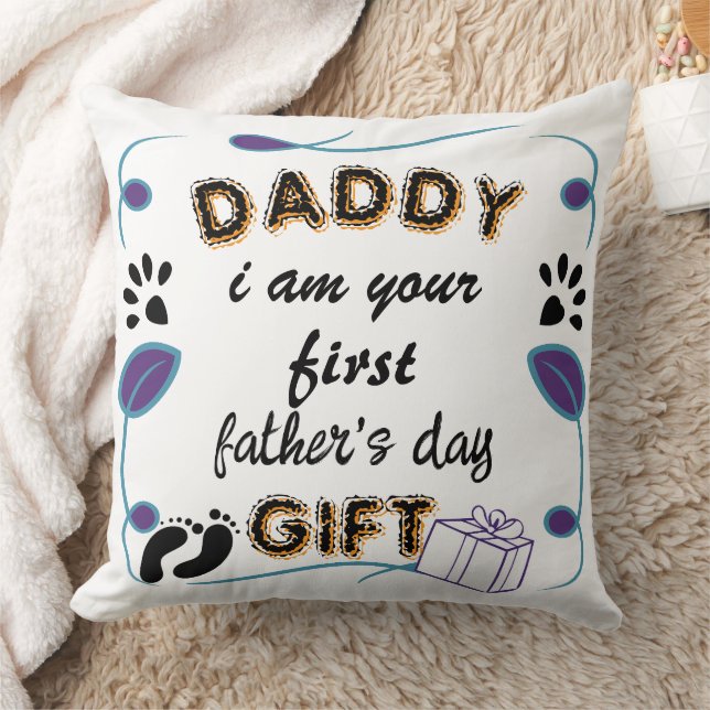 Daddy, ich bin dein erstes Geschenk zum Vater Kissen (Decke)