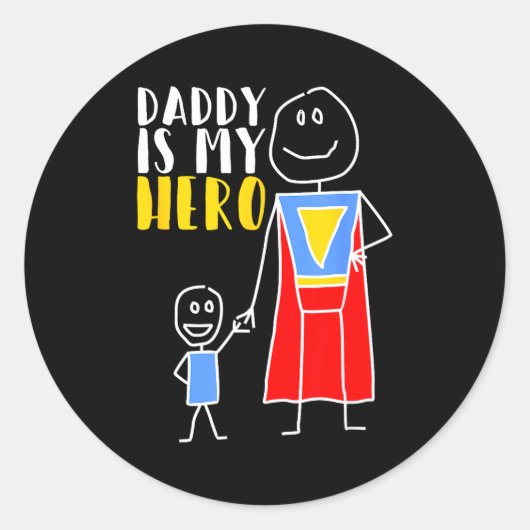 Daddy Is My Hero Super Dad Hand Drawing  Runder Aufkleber (Vorderseite)