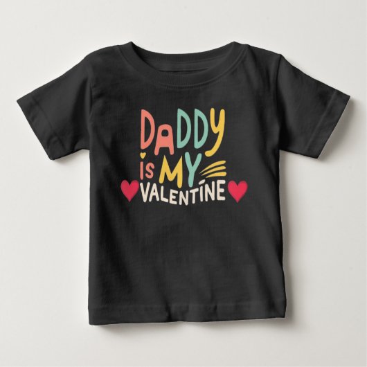 Daddy is my Valentine Baby T-shirt (Vorderseite)