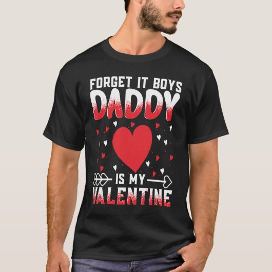 Daddy Is My Valentine Dad Love Heart Pajama 1 T-Shirt (Vorderseite)