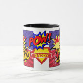 DADDY ist mein benutzerdefinierter COMIC-Held von  Tasse (Zentrum)