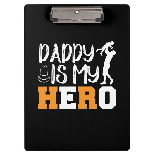 Daddy ist mein Held Klemmbrett (Vorderseite)