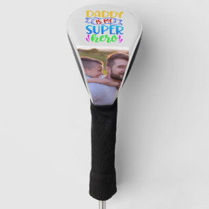 Daddy ist mein Superheld Golf Headcover
