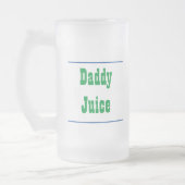 Daddy Juice Mattiert Glass Tasse (Links)