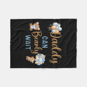 Daddy kann frühzeitig auf eine neutrale Babydusche Fleecedecke (Vorderseite (Horizontal))