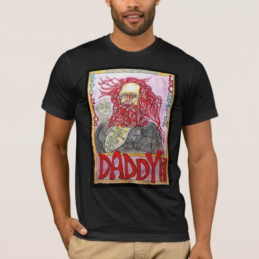 Daddy Karl T-Shirt (Vorderseite)