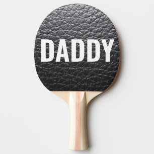 DADDY LEATHER SIEHT PONG PADDLES AUS TISCHTENNIS SCHLÄGER
