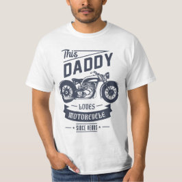 Daddy Lieben Motorrad für Vatertag Geschenk T-Shirt