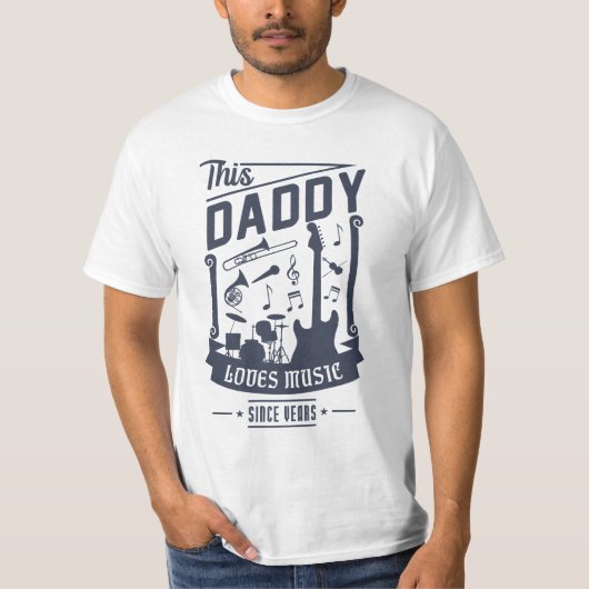 Daddy Lieben Music for Vatertag T-Shirt (Vorderseite)