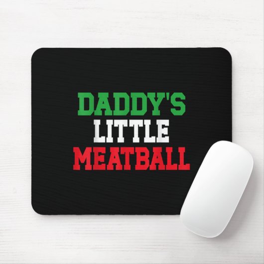 Daddy Little Meatball Italienischer Funny Mousepad (Mit Mouse)
