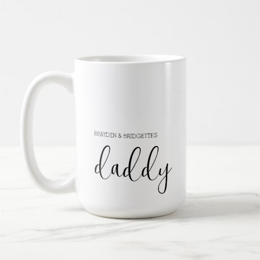 Daddy Modern Simple Kids Names Day Kaffeetasse (Links)