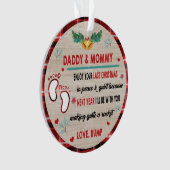 Daddy & Mommy genießen Sie Ihre letzten Weihnachte Ornament (Vorderseite)