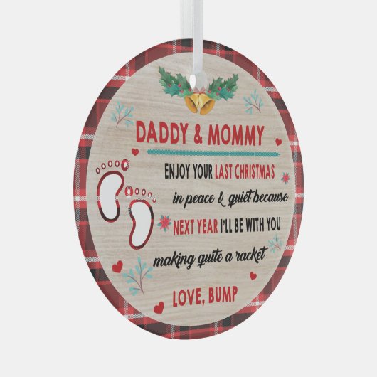 Daddy & Mommy genießen Sie Ihre letzten Weihnachte Ornament Aus Glas (Vorderseite Rechts)