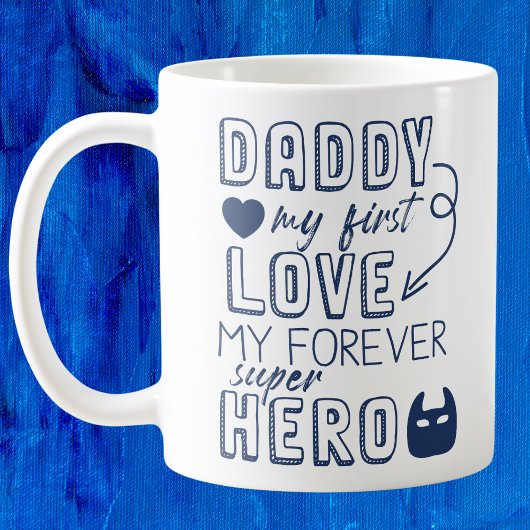 Daddy My First Liebe Superhero Kaffeetasse