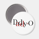 Daddy-O Magnet (Vorderseite/Rückseite)