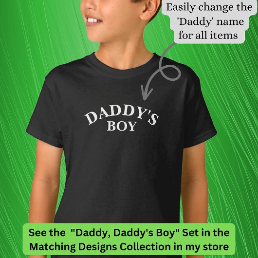 Daddy (oder irgendein Name) Matching Daddy's Boy T-Shirt