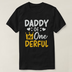 Daddy of Mr. Onederful 1st Birthday Party Matching T-Shirt