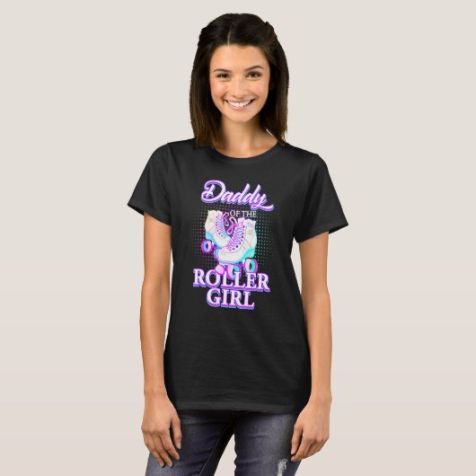 Daddy Of Roller Girl Roller Skating Birthday Match T-Shirt (Vorne ganz)