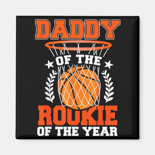 Daddy Of Rookie 1st Basketball Bday Theme Matching Magnet (Vorne)