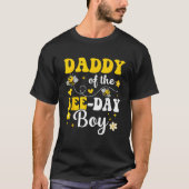 Daddy of The Bee Day Boy Bee Birthday Party Matchi T-Shirt (Vorderseite)