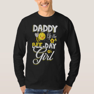 Daddy of the Bee Day Girl Bee Birthday Party Thema T-Shirt