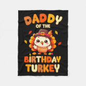 Daddy Of The Birthday Turkey Family 1st Birthday B Fleecedecke (Vorderseite)