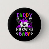 Daddy Of The Brewing Baby Dad To Be Halloween  Button (Vorderseite)