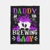 Daddy Of The Brewing Baby Dad To Be Halloween Fleecedecke (Vorderseite)