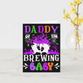 Daddy Of The Brewing Baby Dad To Be Halloween Karte (Gelbe Blume)