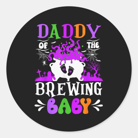 Daddy Of The Brewing Baby Dad To Be Halloween Runder Aufkleber (Vorderseite)