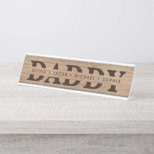 "Daddy" Personalisierte Kindernamen Holz + Braun Schreibtischnamensplakette