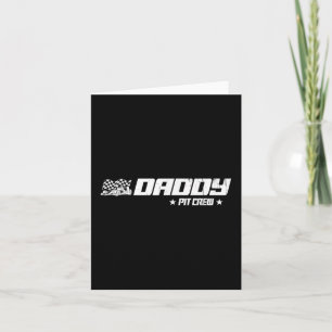 Daddy Pit Crew Race Car Birthday Family Racing Karte