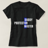 Daddy Protector Master Naughty Submissive Kink Vat T-Shirt (Design vorne)