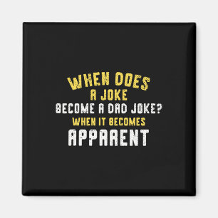 Daddy Puns, wann ein Witz zum Vater-Joke wird Magnet