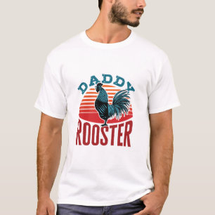 Daddy Rooster Hühnchen Vater T-Shirt