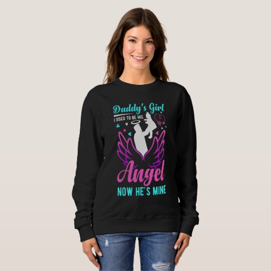 Daddy s Girl My Dad Is My Guardian Angel Apparel 1 Sweatshirt (Vorne ganz)