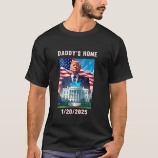 Daddy s Zuhause Donald Trump 2024 T Shirt