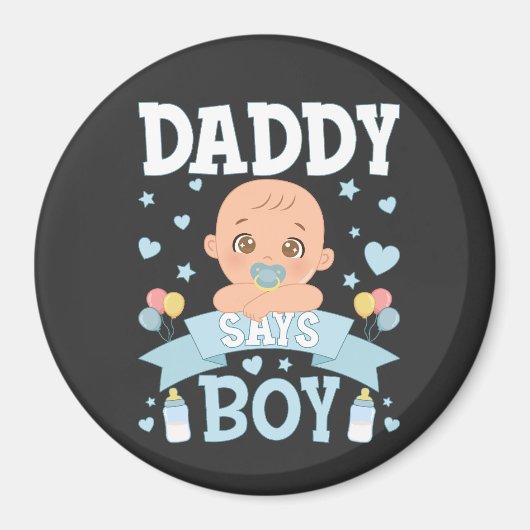 Daddy sagt Junge Schwangerschaft rosa oder blauer  Magnet (Vorne)