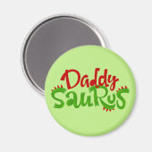 Daddy Saurus Dinosaur Lettering Magnet (Vorderseite/Rückseite)